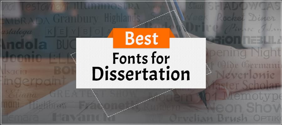 Best fonts for dissertations