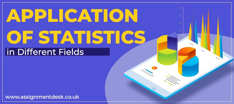 Most Useful Application Of Statistics In Different Fields