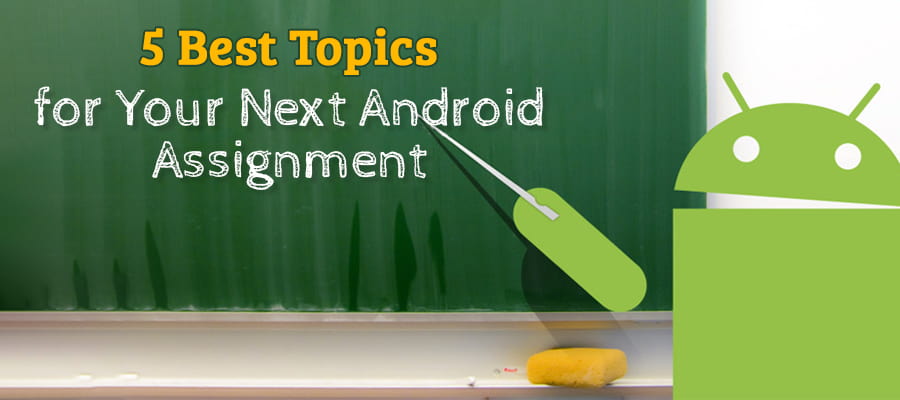 term paper topics on android