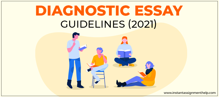 Diagnostic Essay Guideline (2021)